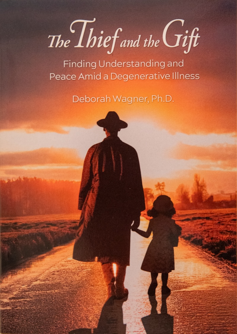 The Thief and the Gift book cover by Deborah Wagner, Ph.D.